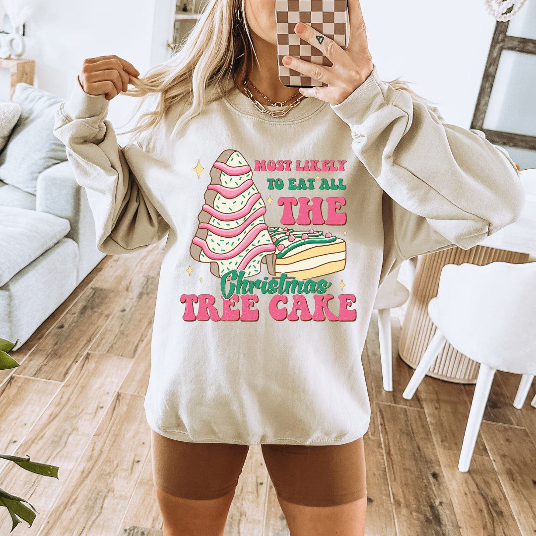 Most Likely To Eat All The Christmas Tree Cakes